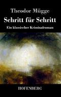 Schritt f?r Schritt: Ein klassischer Kriminalroman