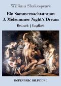 Ein Sommernachtstraum / A Midsummer Night's Dream: Deutsch Englisch