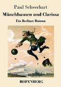 M?nchhausen und Clarissa: Ein Berliner Roman