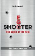 Ego Shooter: The Depth of the Pain