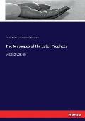 The Messages of the Later Prophets: Second Edition