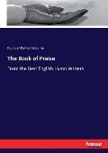 The Book of Praise: From the Best English Hymn Writers