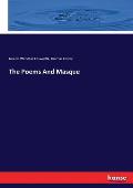 The Poems and Masque