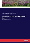 The Works of the Right Honorable Edmund Burke: Third Edition. Vol. VII