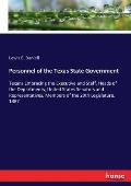 Personnel of the Texas State Government: Texans Embracing the Executive and Staff, Heads of the Departments, United States Senators and Representative