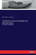 The American Churches the Bulwarks of American Slavery: Third American Edition