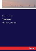 Towhead: The Story of a Girl
