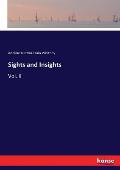 Sights and Insights: Vol. II