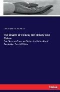 The Church of Ireland, Her History And Claims: Four Sermons Preached Before the University of Cambridge. Fourth Edition