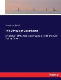 The Genesis of Queensland: An account of the first exploring journeys to and over Darling Downs