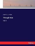 Through Asia: Vol. II