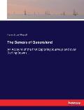 The Genesis of Queensland: An Account of the first Exploring Journeys and over Darling Downs...