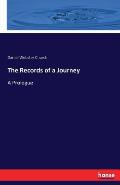 The Records of a Journey: A Prologue