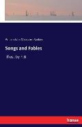 Songs and Fables: Illus. by F.B