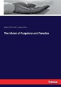 The Vision of Purgatory and Paradise