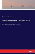 The Comedy of Don Caesar de Bazan: As Presented by Edwin Booth