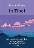 In Tibet auf der Suche nach dem geheimnisvollen wunscherf?llenden Juwel