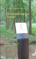 Der Lyrikpfad an der Strunde: Gedichte im Gr?nen 2011-2017