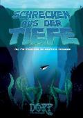 Dorp: Schrecken aus der Tiefe: Das Fun-Rollenspiel um aquatische Ungeheuer