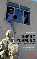 Innere F?hrung auf dem Pr?fstand: Lehren aus dem Afghanistan-Einsatz der Bundeswehr