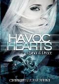 Havoc Hearts: Luna & Drax