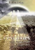 Fatima: Wozu braucht Gott Flugger?te?