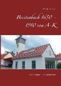Breitenbach 1650 - 1910 von A-K: Ein Einwohner - und Familienbuch