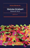 Meister Eckhart: Heilende Texte
