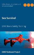 Sea Survival: GWO Basic Safety Training