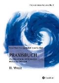 Praxisbuch Systematisch-Integrative Psychosynthese: II. Wille