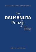 Das Dalmanuta Prinzip: Vom Beginn und von der Liebe