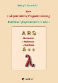 A++ und systemnahe Programmiersprachen: Funktional programmieren in C/C++