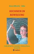 Rechnen in Bewegung: Rechenf?higkeiten entwickeln - Rechenprobleme ?berwinden