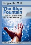 The Blue Fountain: Theory and potential of the Blu Room(R) technology