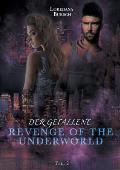 Revenge of the Underworld: Der Gefallene