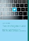 Das Wichtigste zuerst: Meldungen schreiben in Zeiten von Twitter, Fake News und Roboter-Journalismus