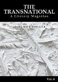 The Transnational Vol. 6: A Literary Magazine