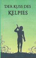 Der Kuss des Kelpies