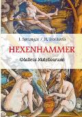 Malleus Maleficarum, das ist: Der Hexenhammer.: Illustrierte Ausgabe.