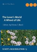 The Lover's World: A Wheel of Life