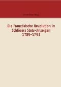 Die Franz?sische Revolution in Schl?zers Stats-Anzeigen 1789-1793: Dokumente
