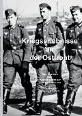 Kriegserlebnisse an der Ostfront: Das Tagebuch von Wilhelm Schweizer (01.06.1941 - 05.02.1942)