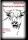 Blood op de Suderlande