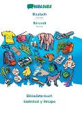 BABADADA, Deutsch - Ikirundi, Bildw?rterbuch - kazinduzi y ibicapo: German - Kirundi, visual dictionary