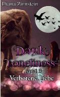 Dark Loneliness: Verbotene Liebe