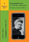 Hom?opathie und... Eine Schriftenreihe, ein Glasperlenspiel: Siebente Ausgabe: Marie Curie und Steve Jobs: Zwei Genies