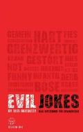 Evil Jokes: Das satirische Witzebuch f?r Erwachsene (Season 1)