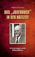 Das Judenbuch in der Nazizeit: Erinnerungen eines Nichtw?hlers