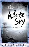 White Sky: Lost Souls Ltd.