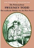 Die Perlenschnur oder: Sweeney Todd, der teuflische Barbier aus der Fleet Street: Mit zahlreichen zeitgen?ssischen Illustrationen